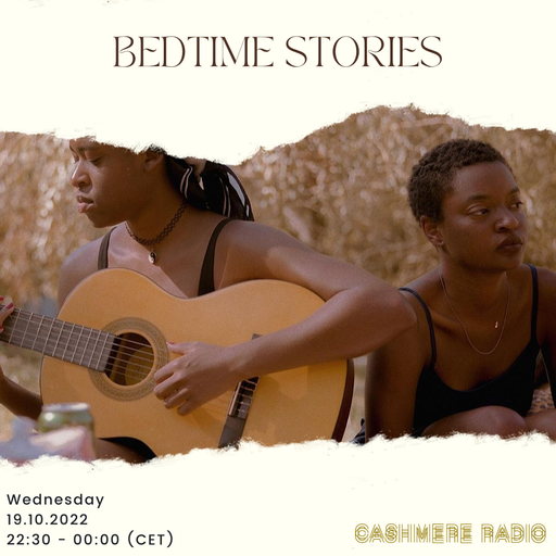 Cashmere Guest Mixes Bedtime Stories w/ okcandice x Inglan is a Bitch 19.10.2022