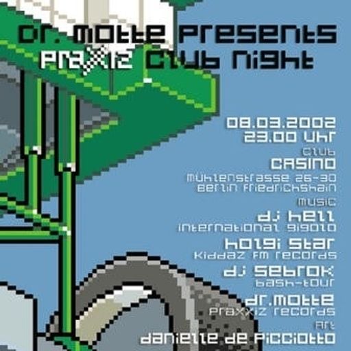 DJ Hell at "Praxiz Club Night" @ Casino (Berlin - Germany) - 8 March 2002