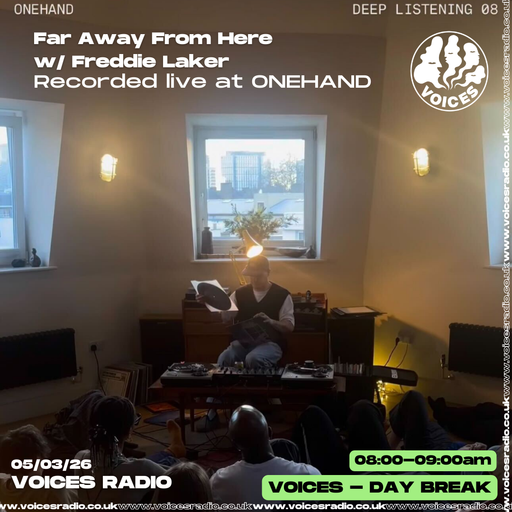 Far Away From Here Live from ONEHAND w/ Freddie Laker - 05/03/26 [Voices Radio]