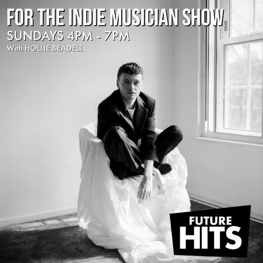 For The Indie Musician Show 190524