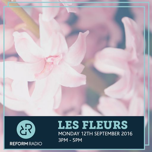 Les Fleurs 12th September 2016