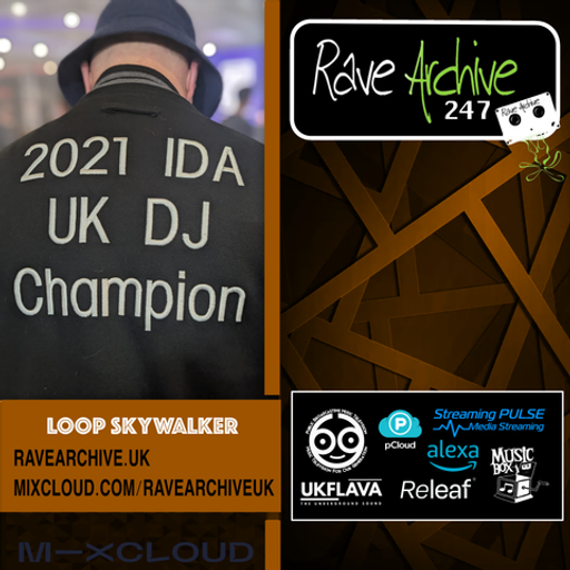 Loop Skywalker - Rave Archive 247 - 20.03.25