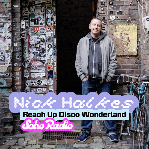Nick Halkes - Reach Up Disco Wonderland (10/01/2026)
