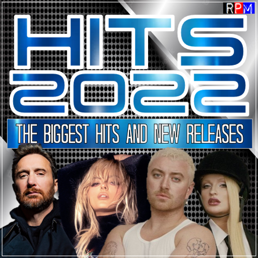 HITS 2022 : 4 feat DAVID GUETTA BEBE REXHA SAM SMITH LEWIS CAPALDI ED SHEERAN BEYONCE AITCH LIZZO