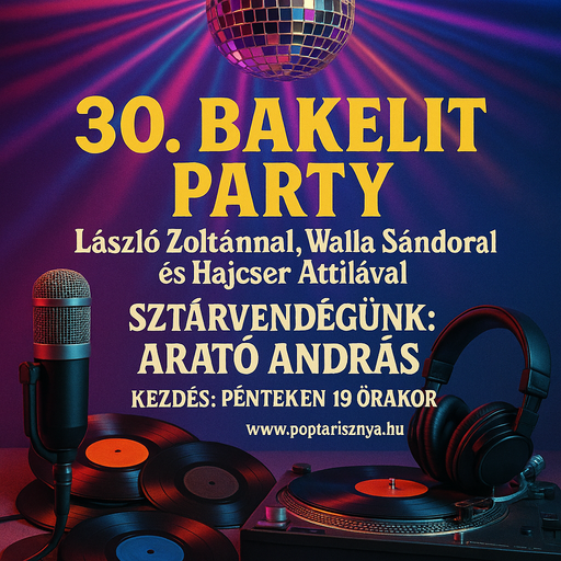 Music Story 30. Bakelit Party-Arató Andris, László Zoltán, Walla Sándor, Hajcser Attila (25. 09. 12)