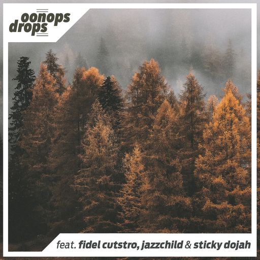 Oonops Drops - Autumn Vibes 2