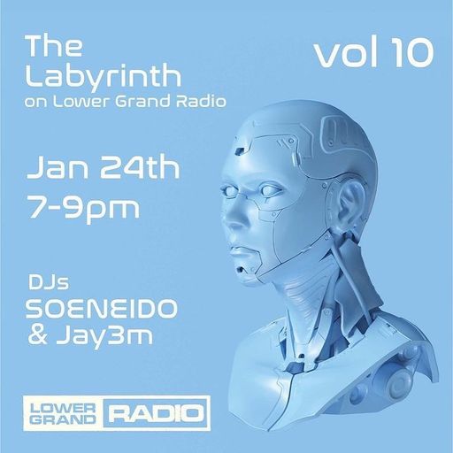 The Labyrinth VOL 10 - Soeneido b2b Jay3m (01.24.22)