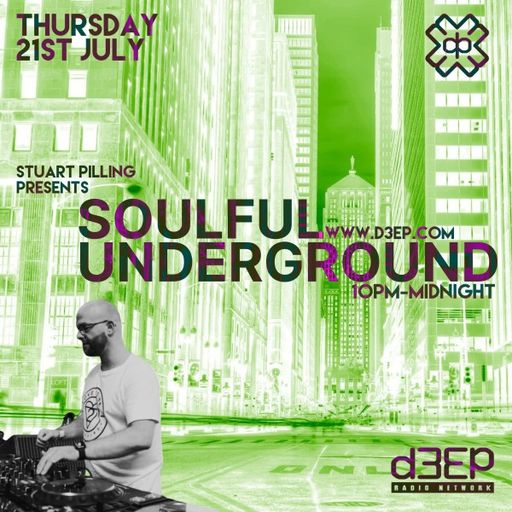 Stuart Pilling - Soulful Underground (21/07/22)