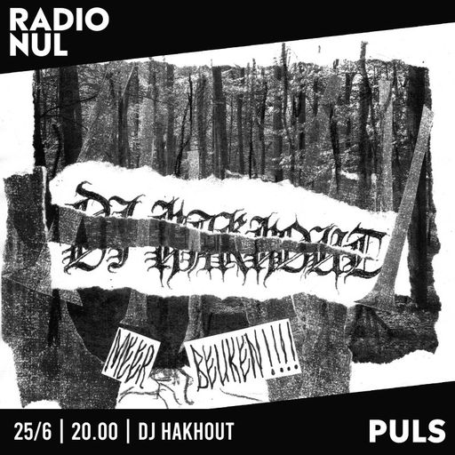 DJ HAKHOUT - MEER BEUKEN / 25-6-2024