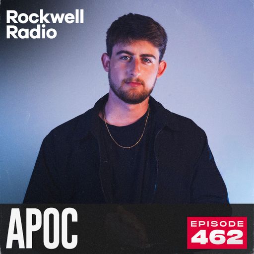 ROCKWELL RADIO - APOC - SEP 2025 (EP. 462)
