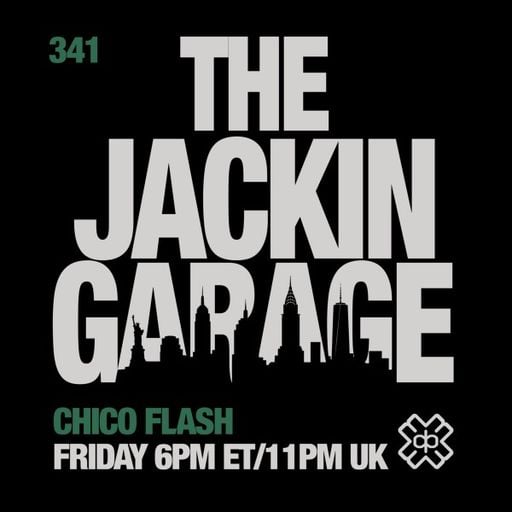 Chico Flash - The Jackin’ Garage (24/04/26)