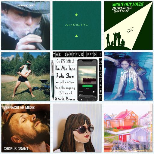 EPS 108 | THE MIX TAPE RADIO SHOW
