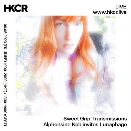 Sweet Grip Transmissions: Alphonsine Koh invites Lunaphage - 09/06/2023