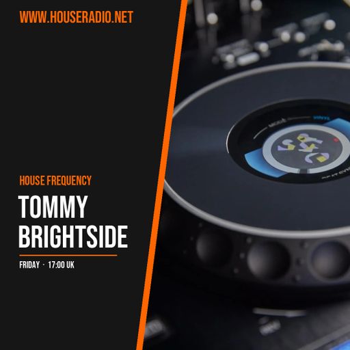 Tommy Brightside - House Frequency (27 March 2026)