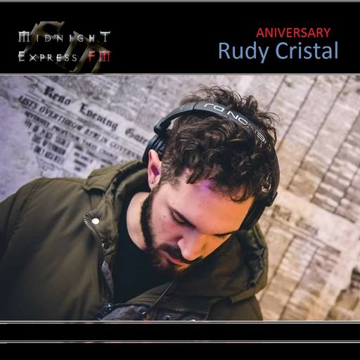 Rudy Crystal on Midnight Express FM (Anniversary) 5.0