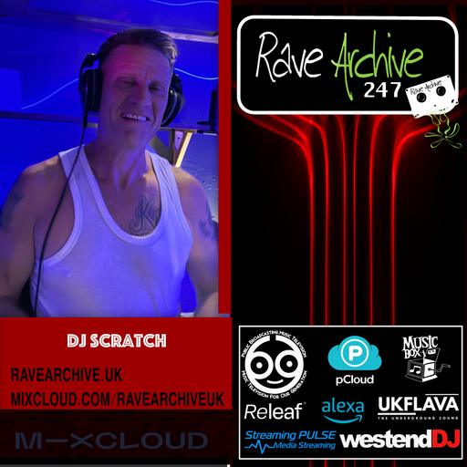 DJ Scratch's (Mix of The Month) - Rave Archive Live - 12.07.25