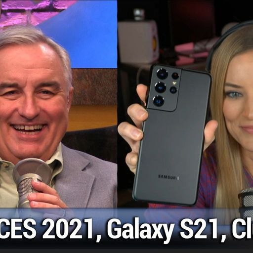 TWiT 806: Make Hella Happen - CES 2021, Samsung Galaxy S21, Section 230, escaping big tech, Clubhous