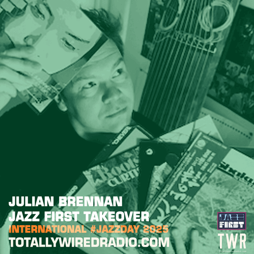 Julian Brennan ~ Made In Japan #JazzDay Jazz First Takeover ~ 28.04.25