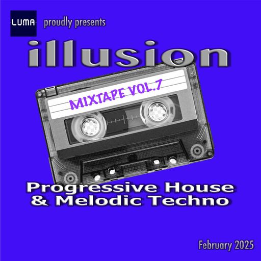 illusion - Mixtape Vol.7 - February 2025