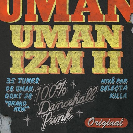 Umanizm II by Original Uman Mixed by Selecta Killa