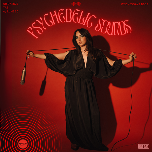 Psychedelic Sounds with Yaz and Luke // 09-07-2025