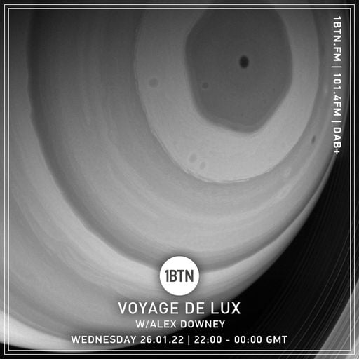 Voyage De Lux with Alex Downey - 26.01.2022
