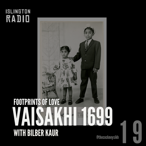 Footprints of Love: Vaisakhi 1699 with The Cockney Sikh and Bilber Kaur (29/03/2025)