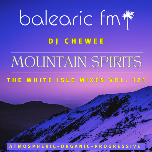 The White Isle Mixes - Mountain Spirits (Chewee, 121)