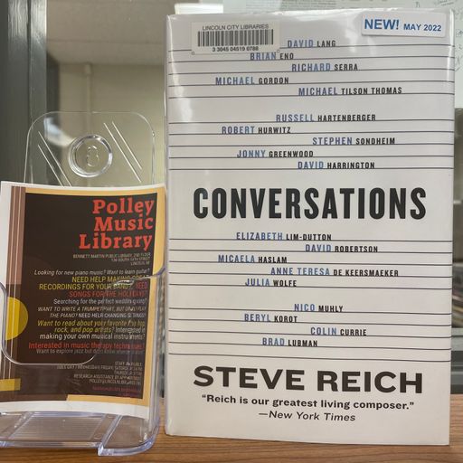 Polley Music Library show: The Music of Steve Reich