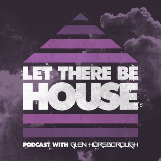 LTBH Podcast With Glen Horsborough #60