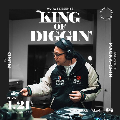 @DJ Muro - King Of Diggin' 『DIGGIN' Winter R&B 2026』 (TokyoFM) (*Mastered) - 2026.01.21