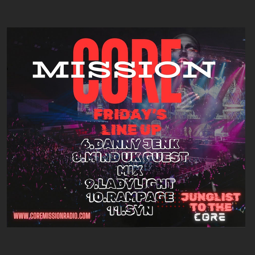 Mind (UK) - Core Mission Radio - Junglist To The Core (Debut Set)