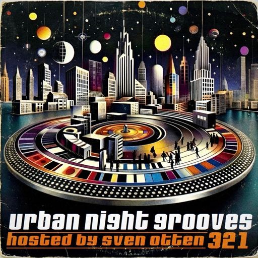 Sven Otten - Urban Night Grooves (09/05/26)