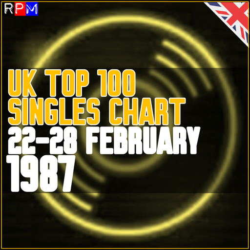 UK TOP 100 : 22-28 FEBRUARY 1987