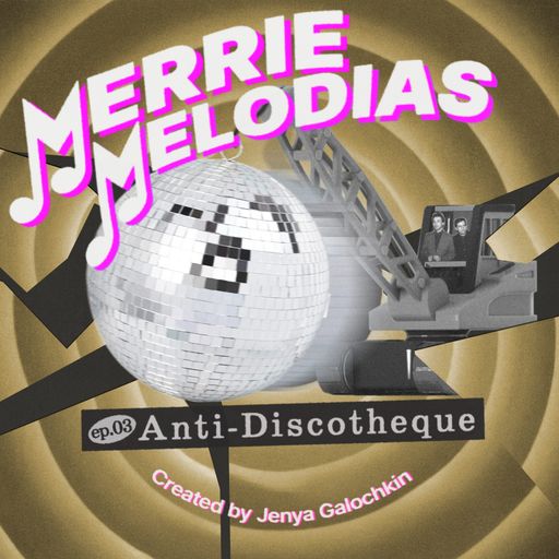 Merrie Melodias #3 - Anti-discoteque - 30th July 2024