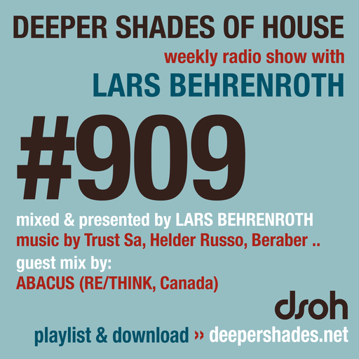 DSOH #909 Deeper Shades Of House w/ guest mix by ABACUS