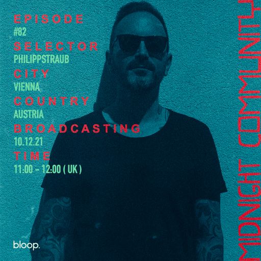 Midnight Community #82 w/ Philipp Straub - 10.12.21