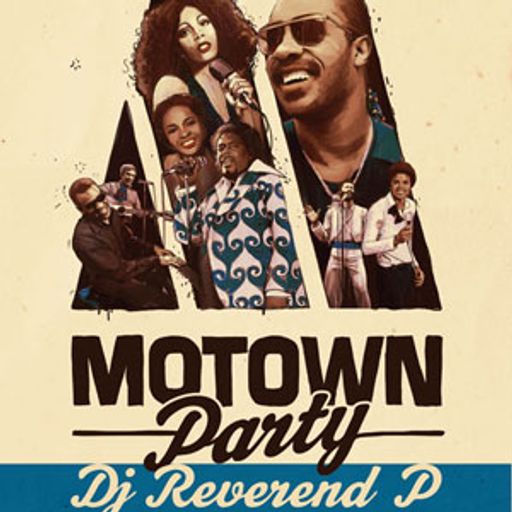 Dj Reverend P @ Motown Party, Djoon, Saturday February 2nd, 2013
