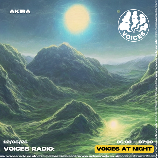Akira - 12/05/2025 - [Voices Radio]