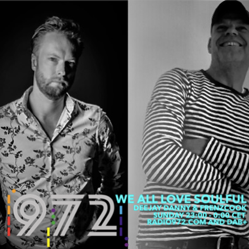 Deejay Danny B2B FrenzCook - We All Love Soulful Epi29 (Soulful Sunday Night Radio972)
