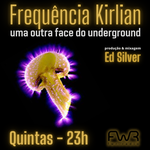 Frequência Kirlian 060 - 12.12.2024