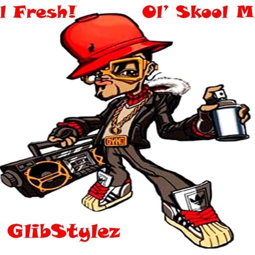 DJ GlibStylez - Still Fresh! Ol' Skool Mix