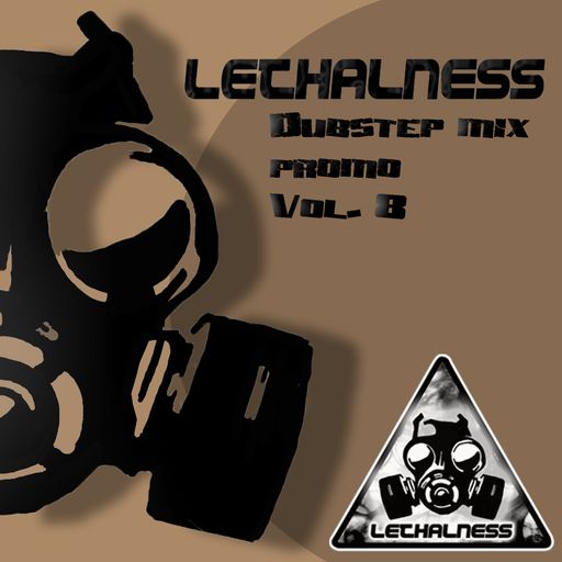 Lethalness Dubstep promo end of 2011