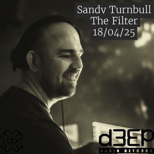 Sandy Turnbull - The Filter (18/04/25)
