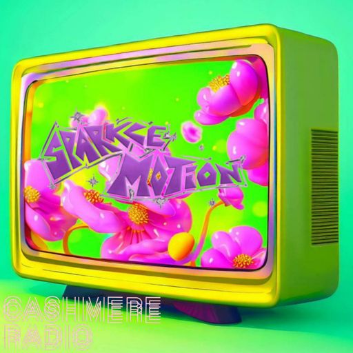 Cashmere Guest Mixes ~ Sparkle Motion w/ sleeptwitch & frank 25.07.2023