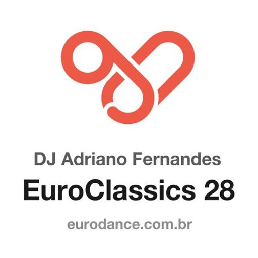 Dj Adriano Fernandes - Euroclassics 28