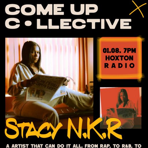 The Come Up Collective with Stacy NKR & Moresha // 01.08.25