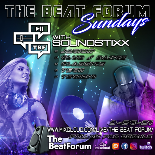 BEAT FORUM SUNDAYS W/SOUNDSTIXX  9-26-21