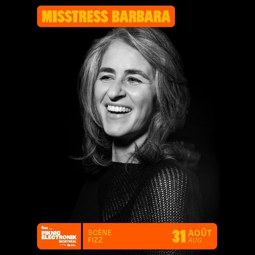 Misstress Barbara at Piknic Électronik (Montreal-Canada) - 31 August 2025