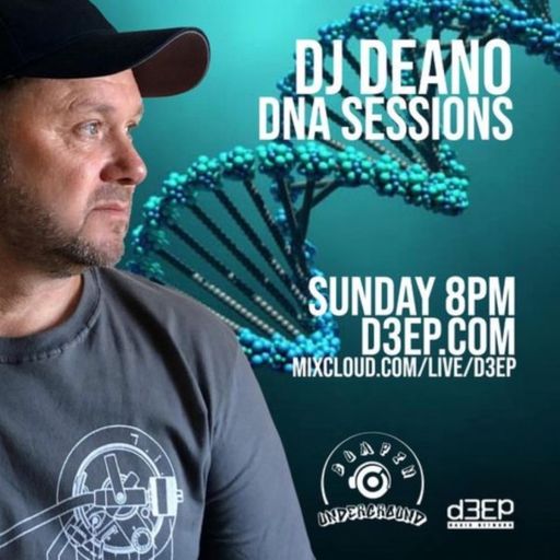 Deano DNA - DNA Sessions (08/08/21)